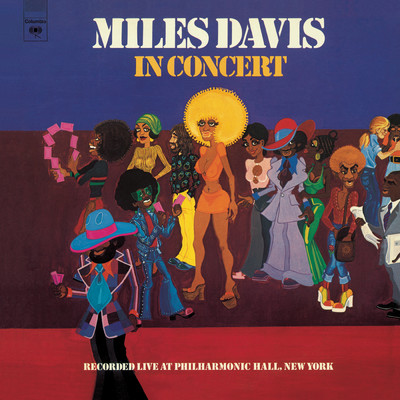 アルバム/Miles Davis In Concert: Live At Philharmonic Hall/マイルス・デイヴィス