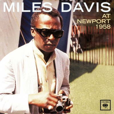 アルバム/At Newport 1958/マイルス・デイヴィス