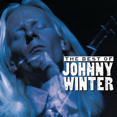 アルバム/The Best Of Johnny Winter/Johnny Winter