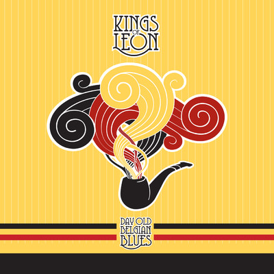アルバム/Day Old Belgian Blues/Kings Of Leon