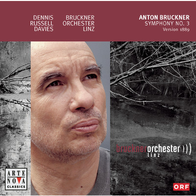 Bruckner: Symphony No. 3/Dennis Russell Davies