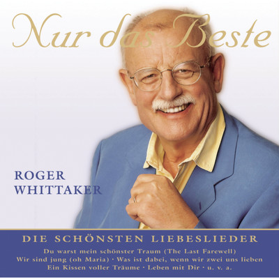 You Are My Miracle/Roger Whittaker