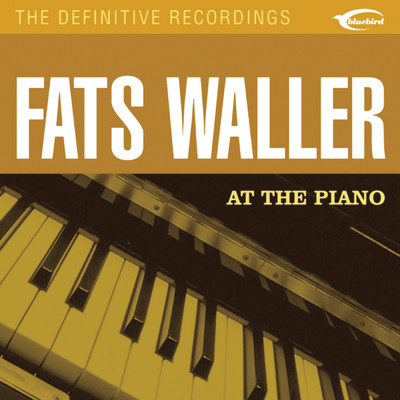 アルバム/At The Piano/Fats Waller