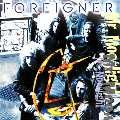 Hole In My Soul/Foreigner