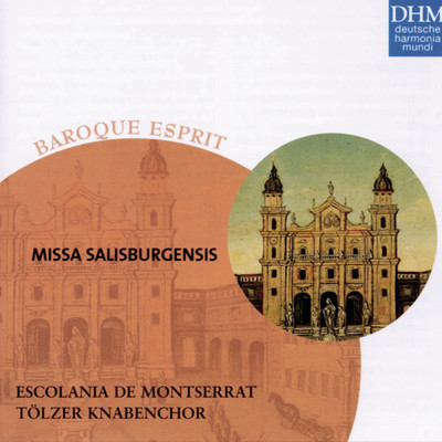 Missa Salisburgensis - Salzburger Domfestmesse: Credo/Escolania de Montserrat