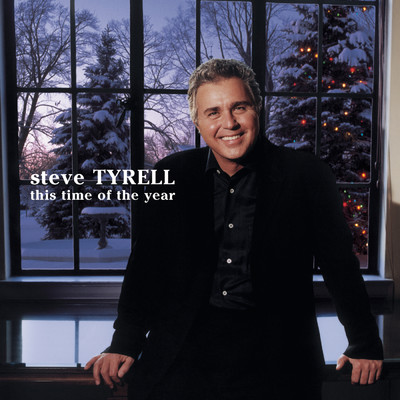 アルバム/This Time Of The Year/Steve Tyrell