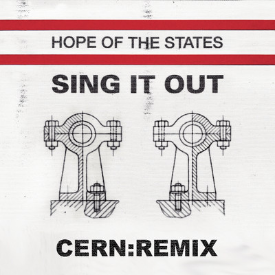 シングル/Sing It Out (Cern:Remix)/Hope Of The States