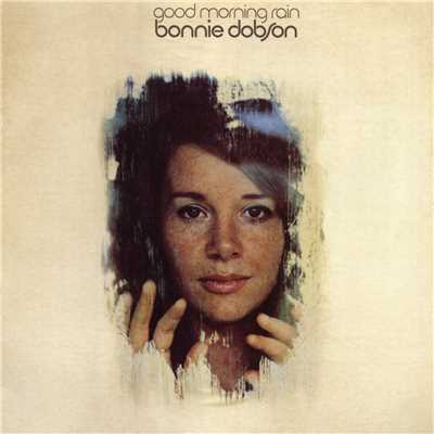 Good Morning Rain/Bonnie Dobson