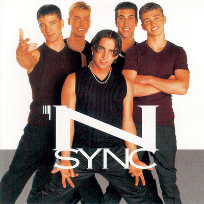 For The Girl Who Has Everything/*NSYNC