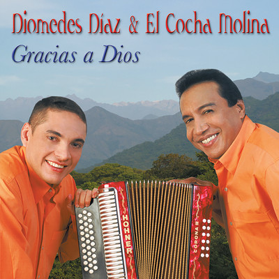 Gracias A Dios/Diomedes Diaz／El Cocha Molina