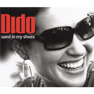 アルバム/Dance Vault Mixes - Sand In My Shoes／Don't Leave Home/Dido