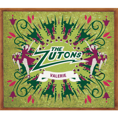 シングル/Valerie (Radio 1 Zane Lowe Version)/The Zutons