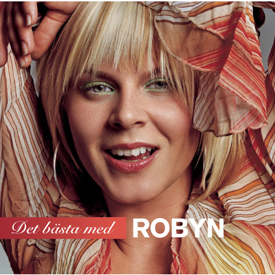 Det Basta Med Robyn/Robyn