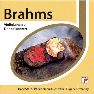 Brahms: Violin Concerto in D Major, Op. 77 & Double Concerto for Violin and Cello in A Minor, Op. 102/Eugene Ormandy