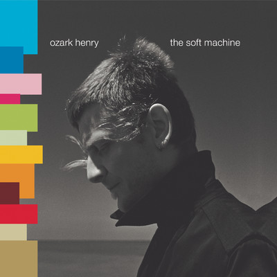 アルバム/The Soft Machine/Ozark Henry