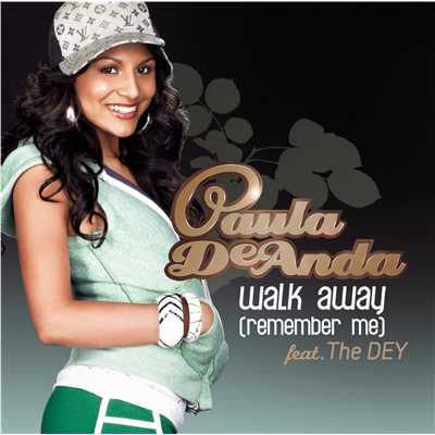 シングル/Walk Away (Remember Me) (No Rap Radio Edit)/Paula DeAnda