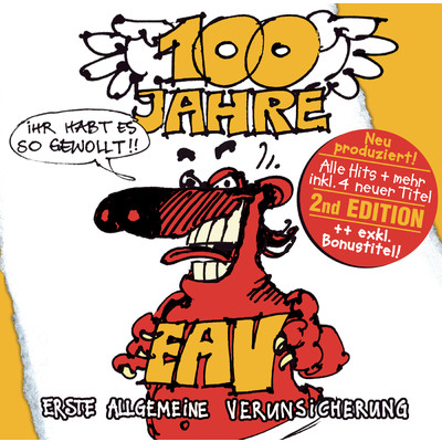 アルバム/100 Jahre EAV...ihr habt es so gewollt！/EAV