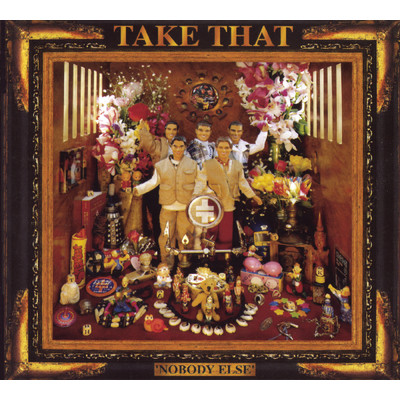 Nobody Else (Deluxe)/Take That