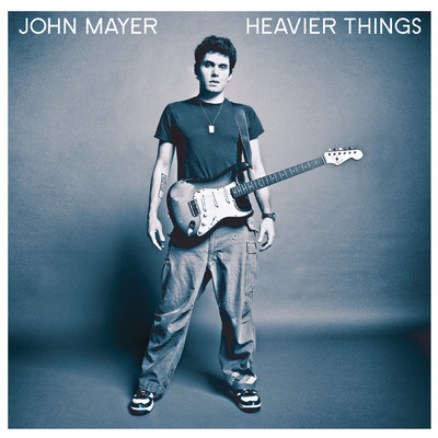 Heavier Things/John Mayer