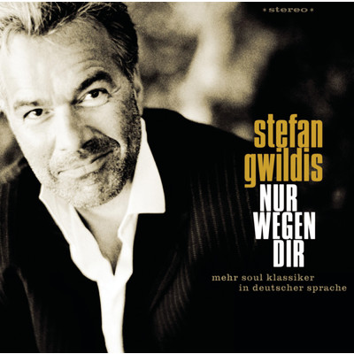 Bleib so wie du bist (Album Version)/Stefan Gwildis