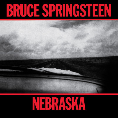 アルバム/Nebraska/Bruce Springsteen