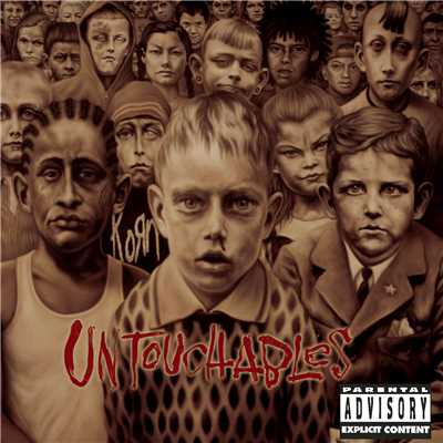 アルバム/Untouchables (Explicit)/Korn