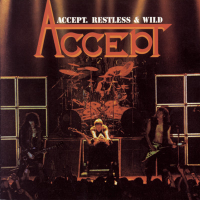 Restless And Wild/Accept