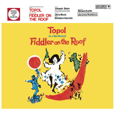 Topol／Miriam Karlin／Heather Clifton／Susan Paule／Fiddler on the Roof Ensemble (1967)