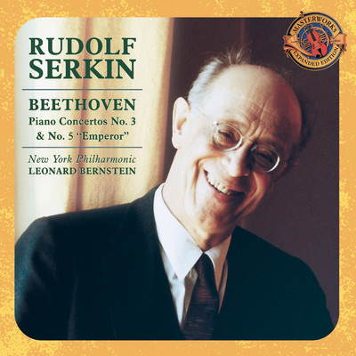 アルバム/Beethoven: Piano Concertos Nos. 3 & 5/Rudolf Serkin, New York Philharmonic, Leonard Bernstein