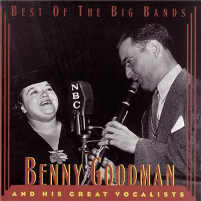 Benny Goodman & his Orchestra; vocal by Louise Tobin