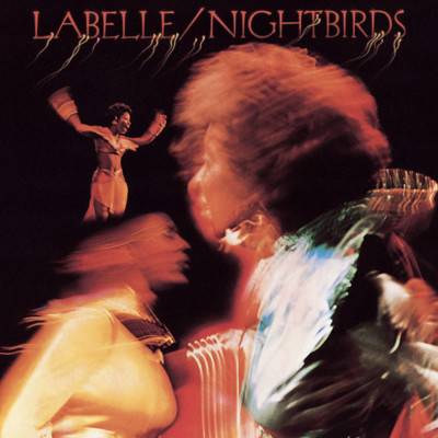 Nightbirds/LaBelle