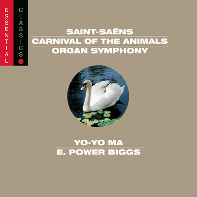 Saint-Saens: Organ Symphony; Carnival of the Animals; Bacchanale; March militaire; Danse Macabre/Various Artists