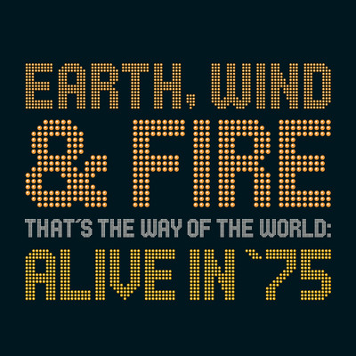 アルバム/That's The Way Of The World: Alive In '75/Earth, Wind & Fire