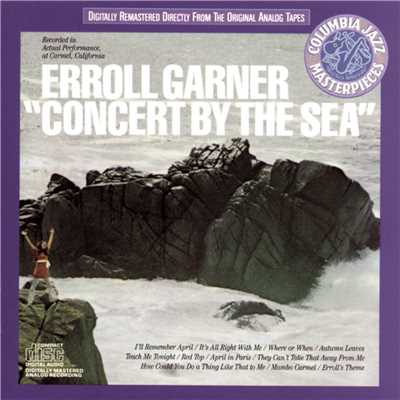 I'll Remember April (Original Edited Concert - Live at Sunset School, Carmel-by-the-Sea, CA, September 1955)/Erroll Garner