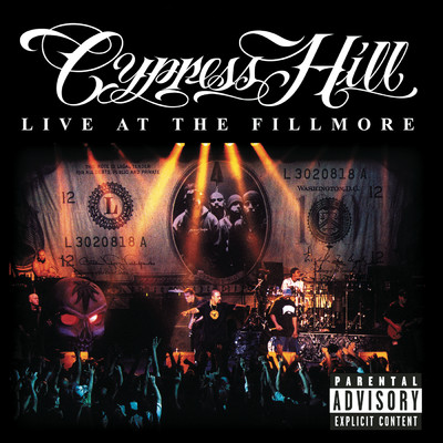 アルバム/Live At The Fillmore (Explicit)/Cypress Hill