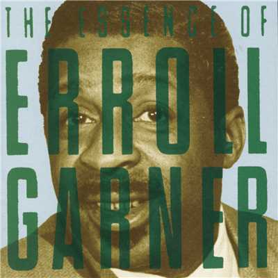 The Essence Of.../Erroll Garner