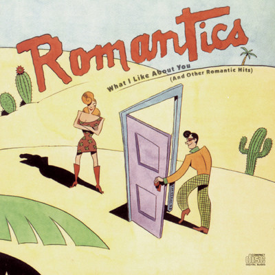 Open Up Your Door (Album Version)/The Romantics