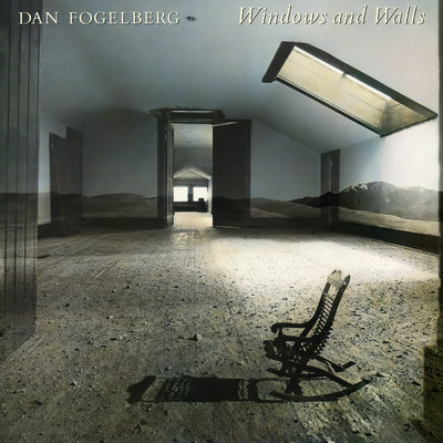 シングル/Windows and Walls/Dan Fogelberg