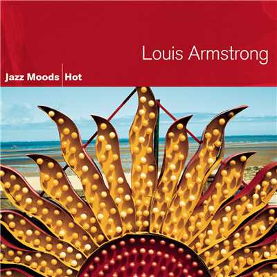 Louis Armstrong Hot Seven／Carroll Dickerson Orchestra