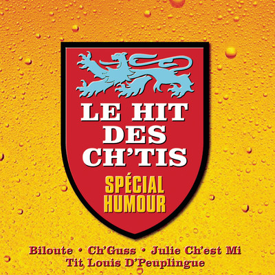 Le Hit des Ch'tis special humour, Vol. 3/Various Artists