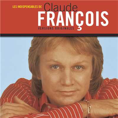 アルバム/Les indispensables/Claude Francois