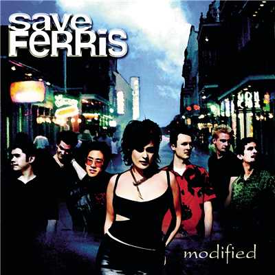 シングル/Modified/Save Ferris