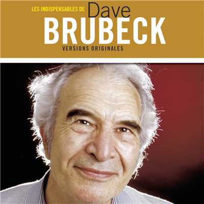 アルバム/Les indispensables/Dave Brubeck