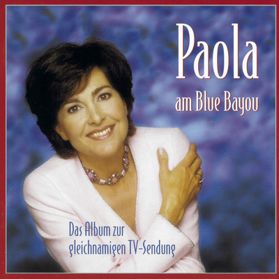 Paola am Blue Bayou/Paola