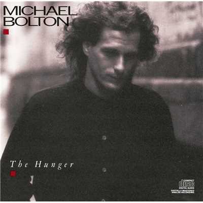 アルバム/The Hunger/Michael Bolton