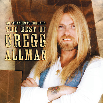 アルバム/No Stranger To The Dark: The Best Of Gregg Allman/Gregg Allman