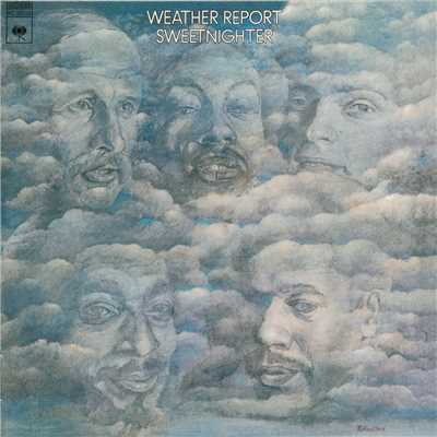 Sweetnighter/Weather Report