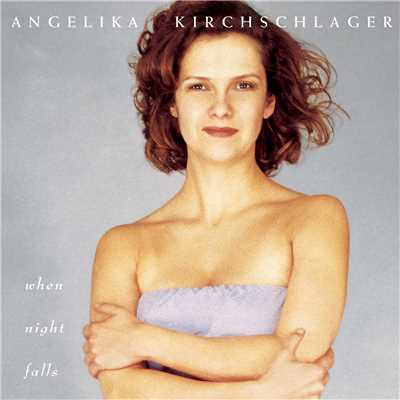 アルバム/When Night Falls/Angelika Kirchschlager