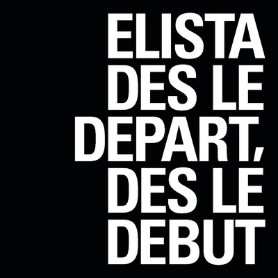 シングル/Des le depart, des le debut/Elista