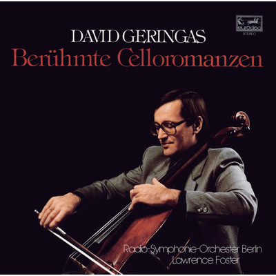 Adagio con variazioni for Cello and Orchestra/David Geringas／Radio-Symphonie-Orchester Berlin／Lawrence Foster